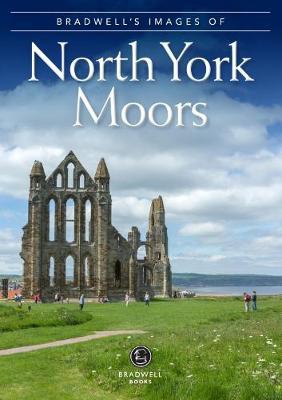 Bradwell's Images of the North York Moors
