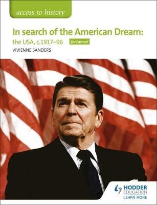 Access to History: In search of the American Dream: the USA, c1917Â–96 for Edexcel