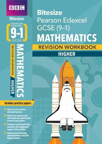 BBC Bitesize Edexcel GCSE (9-1) Maths Higher Revision Workbook - 2023 and 2024 exams