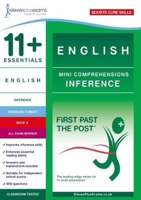 11+ Essentials English Mini Comprehensions: Inference Book 3