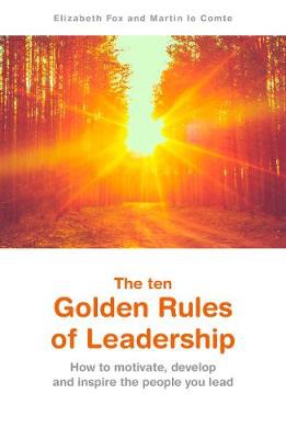 ten Golden Rules of Leadership