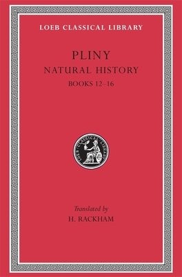 Natural History, Volume IV: Books 12–16