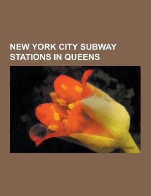 New York City Subway Stations in Queens