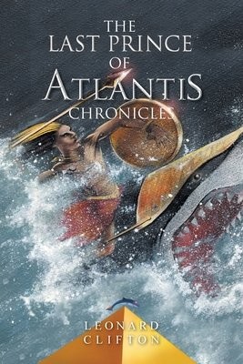Last Prince of Atlantis Chronicles