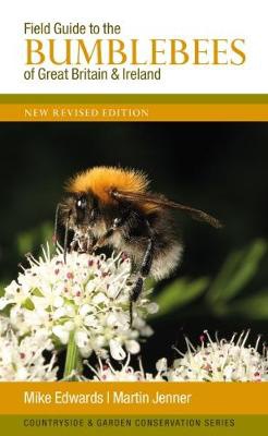 Field Guide to the Bumblebees of Great Britain and Ireland