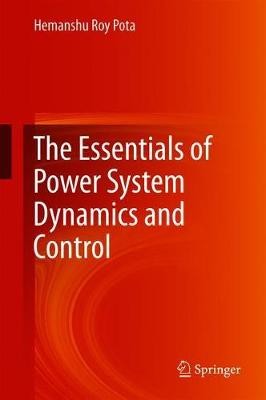 Essentials of Power System Dynamics and Control