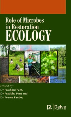 Role of Microbes in Restoration Ecology