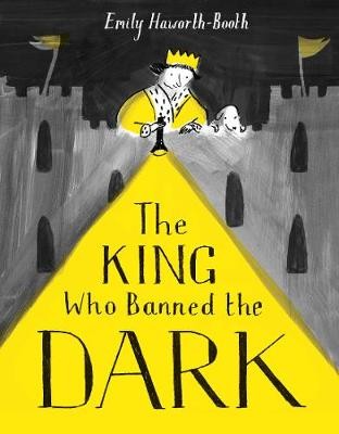 King Who Banned the Dark