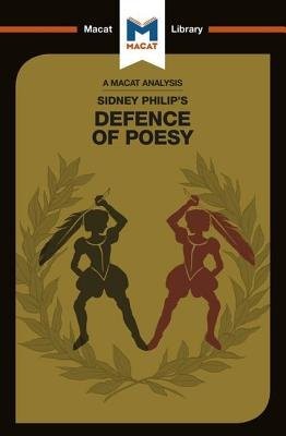 Analysis of Sir Philip Sidney's The Defence of Poesy