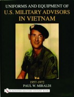 Uniforms a Equipment of U.S. Military Advisors in Vietnam