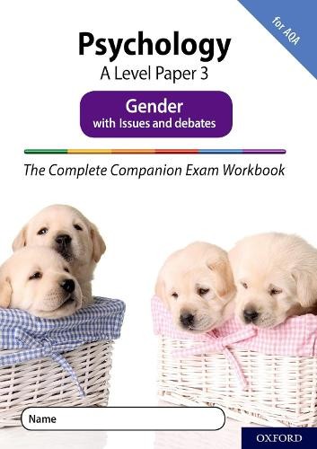 Complete Companions Fourth Edition: 16-18: AQA Psychology A Level Paper 3 Exam Workbook: Gender