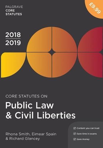 Core Statutes on Public Law a Civil Liberties 2018-19