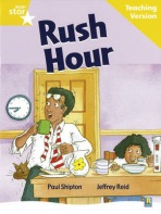 Rigby Star Guided Reading Yellow Level: Rush Hour Teaching Version