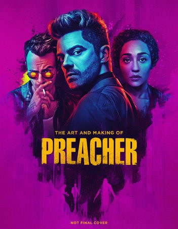 Art and Making of Preacher