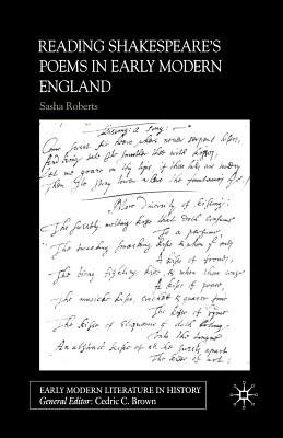 Reading Shakespeare’s Poems in Early Modern England