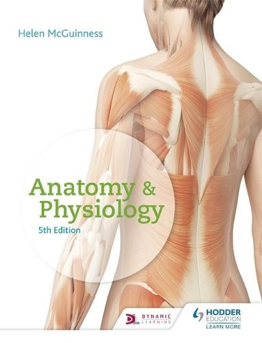 Anatomy a Physiology, Fifth Edition