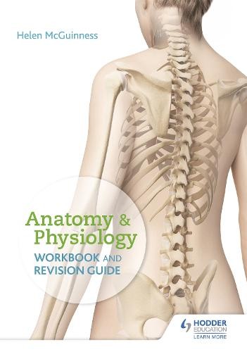 Anatomy a Physiology Workbook and Revision Guide