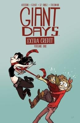 Giant Days: Extra Credit