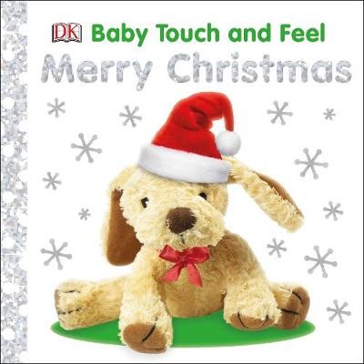 Baby Touch and Feel Merry Christmas