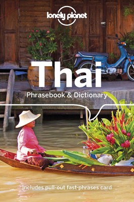 Lonely Planet Thai Phrasebook a Dictionary
