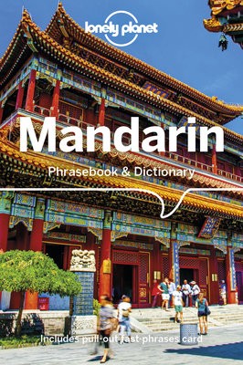 Lonely Planet Mandarin Phrasebook a Dictionary