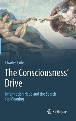 Consciousness’ Drive