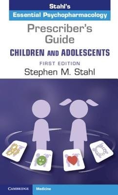 Prescriber's Guide Â– Children and Adolescents: Volume 1
