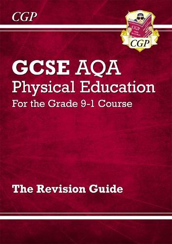 New GCSE Physical Education AQA Revision Guide (with Online Edition and Quizzes)