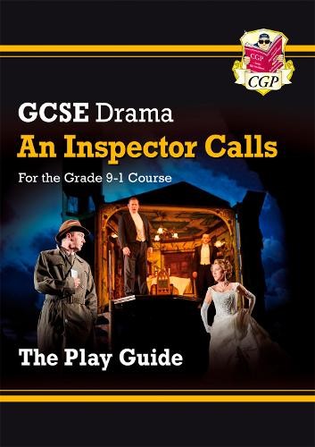 GCSE Drama Play Guide – An Inspector Calls