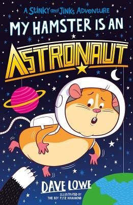 My Hamster is an Astronaut