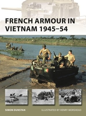 French Armour in Vietnam 1945Â–54