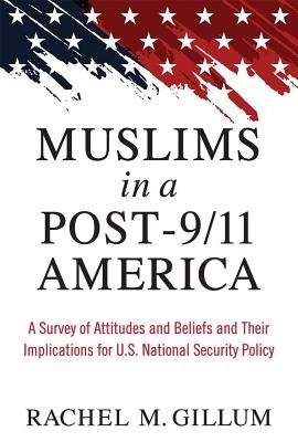 Muslims in a Post-9/11 America