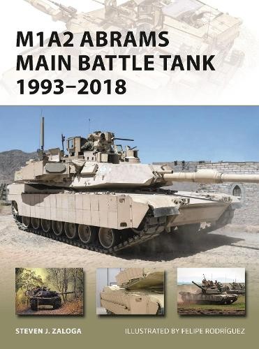 M1A2 Abrams Main Battle Tank 1993Â–2018
