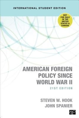 American Foreign Policy Since World War II - International Student Edition
