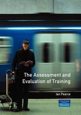 Assessment and Evaluation of Training