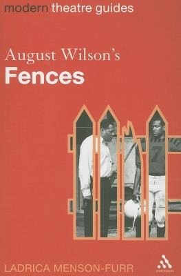 August Wilson's Fences
