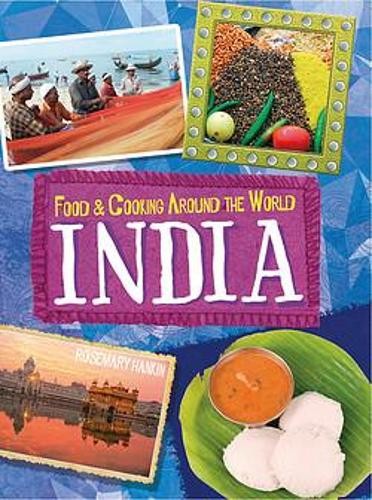 Food a Cooking Around the World: India