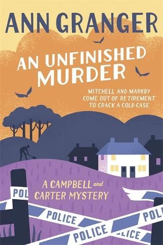Unfinished Murder: Campbell a Carter Mystery 6