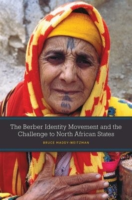 Berber Identity Movement and the Challenge to North African States