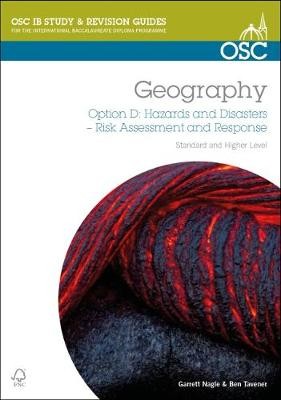 IB Geography Option D- Hazards a Disasters: Risk Assessment a Response
