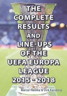 Complete Results a line-ups of the UEFA Europa League 2015-2018