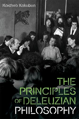 Principles of Deleuzian Philosophy