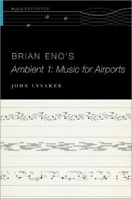 Brian Eno's Ambient 1: Music for Airports