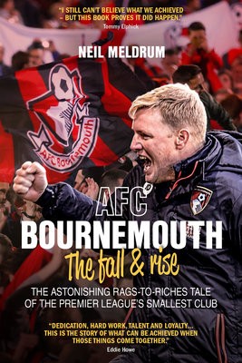 AFC Bournemouth; the Fall and Rise