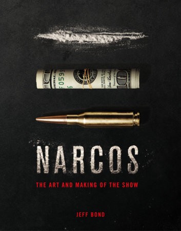 Art and Making of Narcos