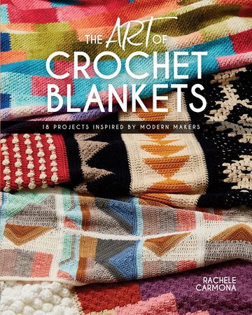 Art of Crochet Blankets