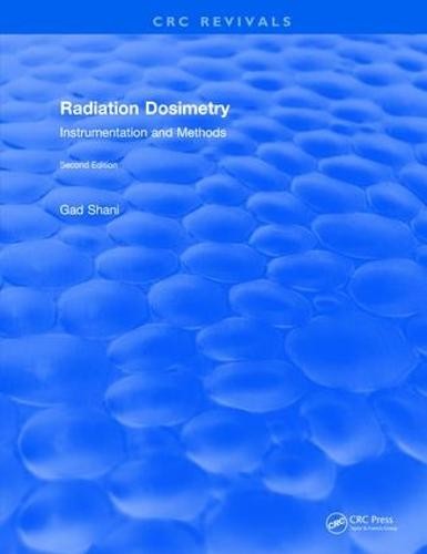 Revival: Radiation Dosimetry Instrumentation and Methods (2001)