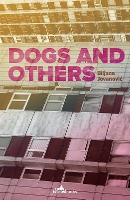 Dogs and Others