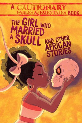 Girl Who Married a Skull