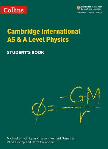 Cambridge International AS a A Level Physics Student's Book